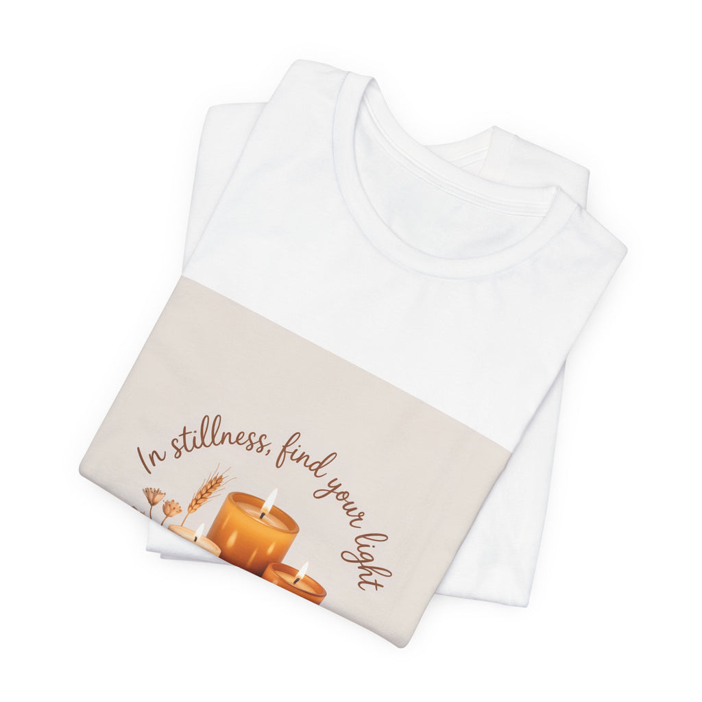 Candles & Calm Tee — "In Stillness, Find Your Light" Relaxation T-Shirt