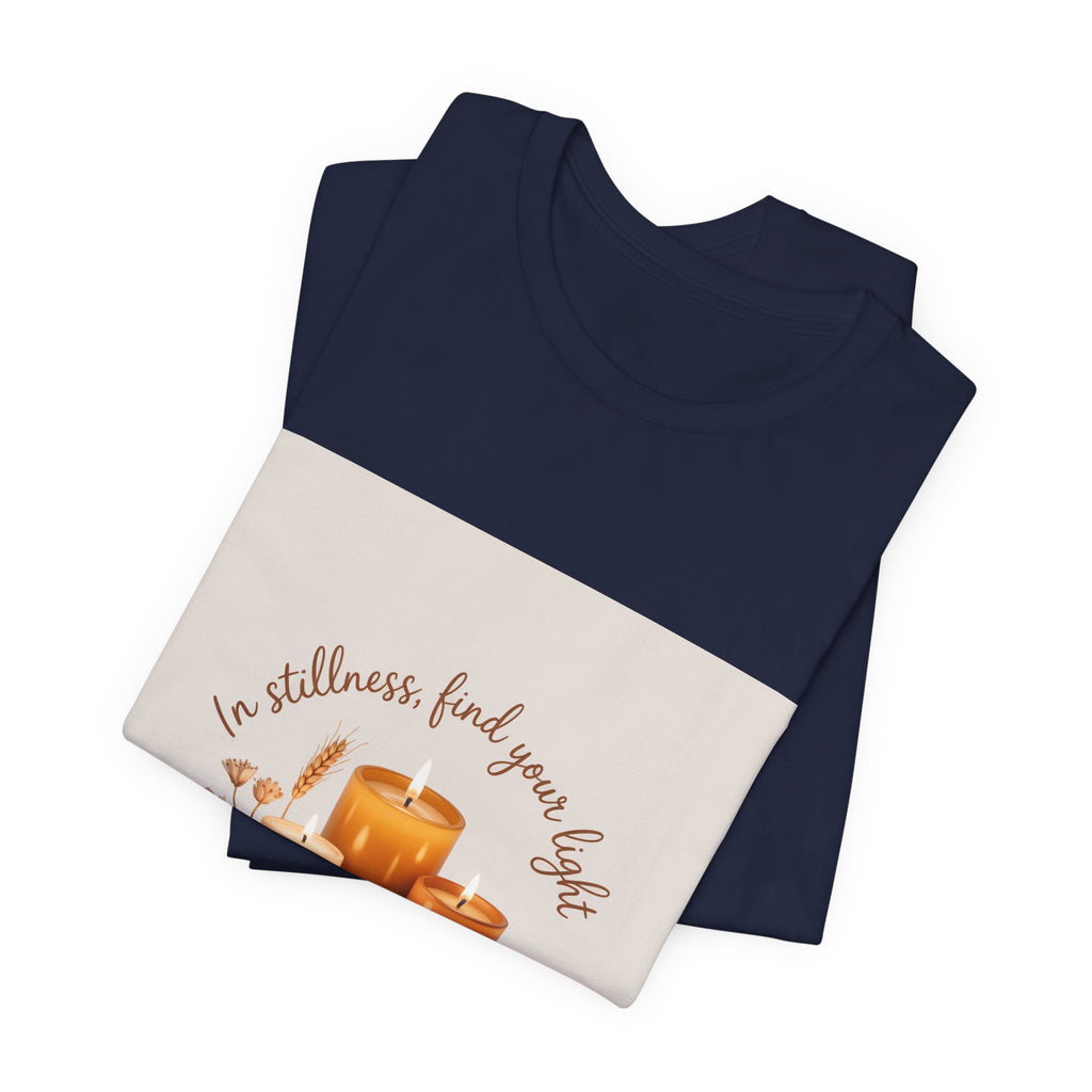 Candles & Calm Tee — "In Stillness, Find Your Light" Relaxation T-Shirt