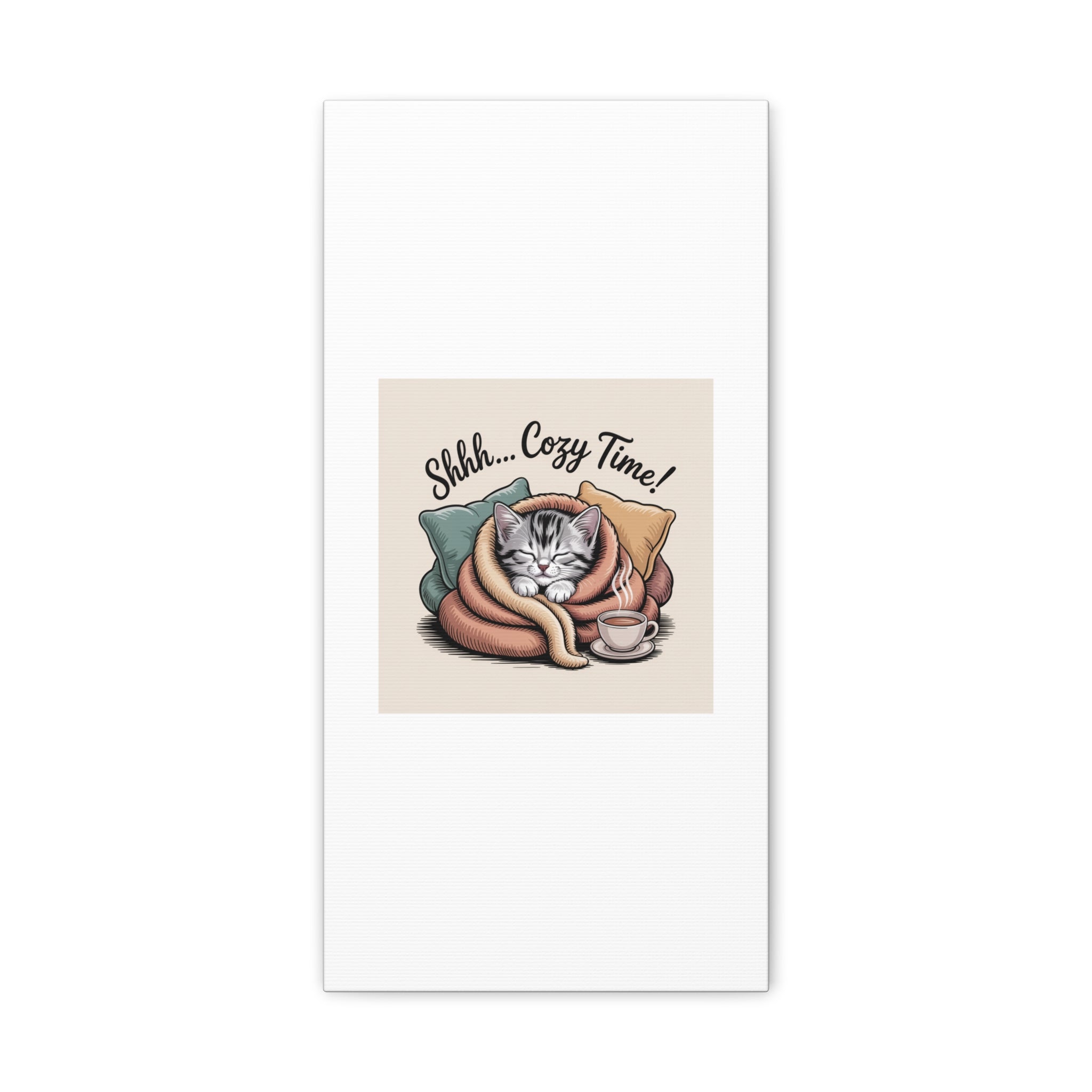 Cozy Cat Canvas Print — "Shhh... Cozy Time!" Matte Stretched Wall Art