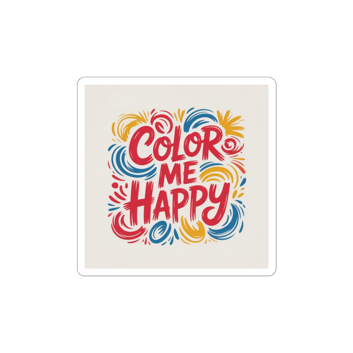 Color Me Happy Sticker — Bright Hand-Lettered Vinyl Decal