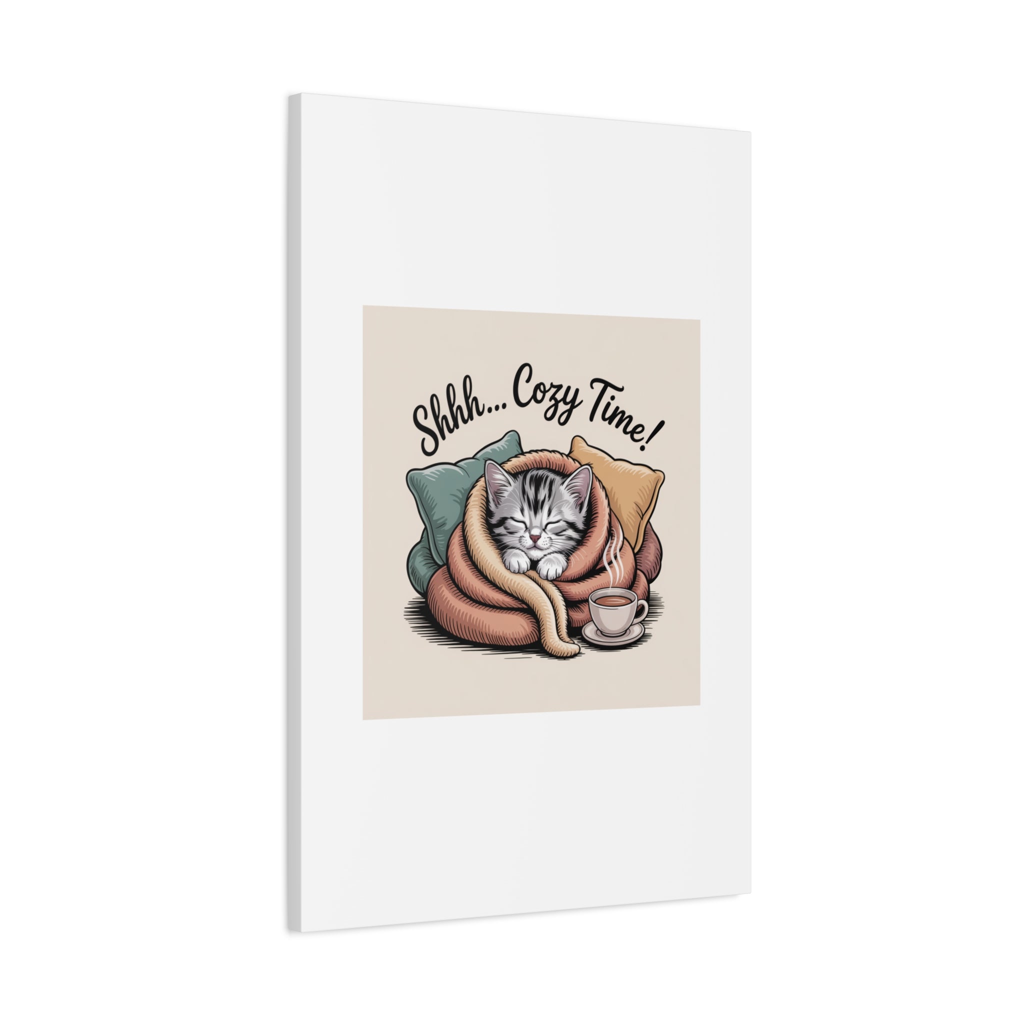 Cozy Cat Canvas Print — "Shhh... Cozy Time!" Matte Stretched Wall Art