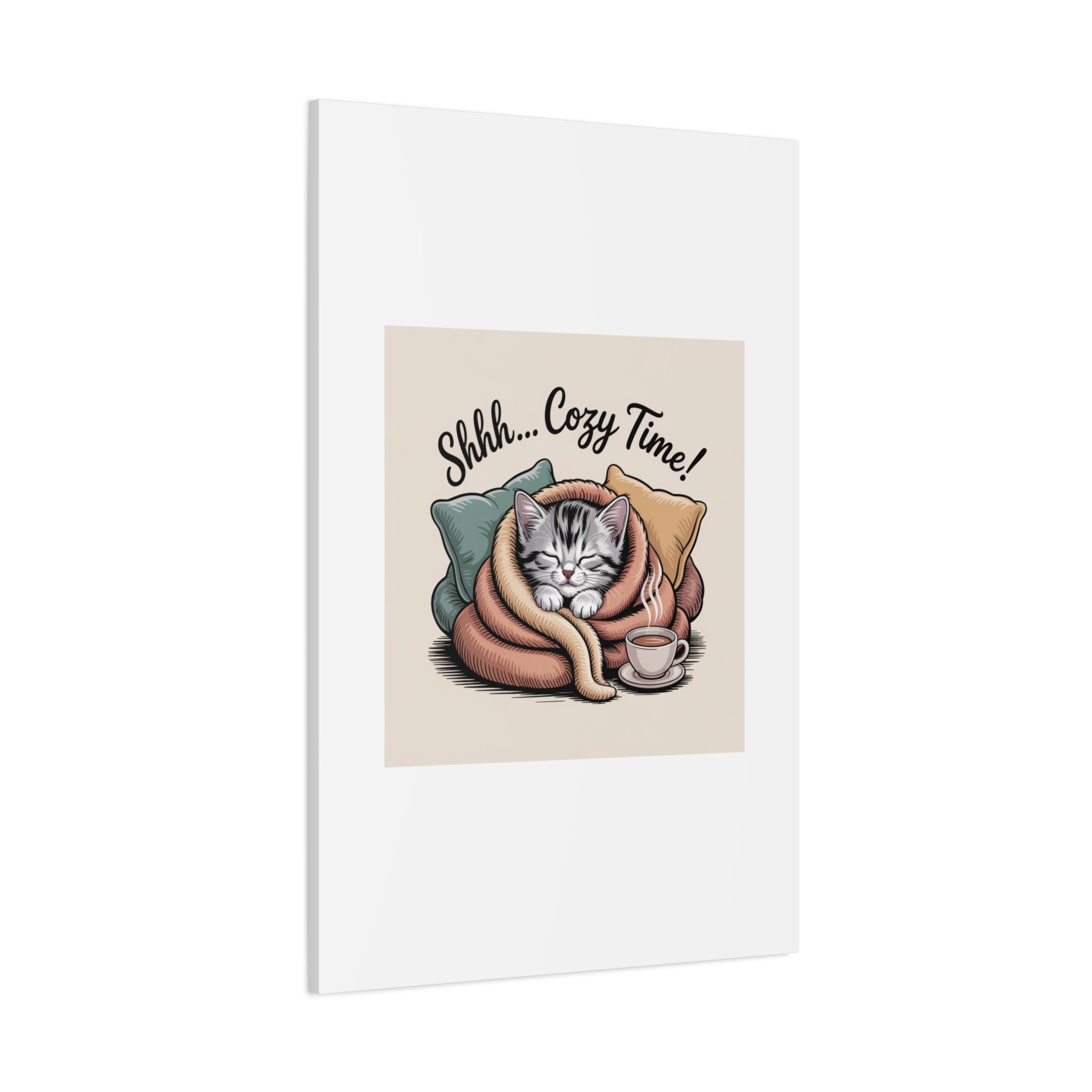 Cozy Cat Canvas Print — "Shhh... Cozy Time!" Matte Stretched Wall Art