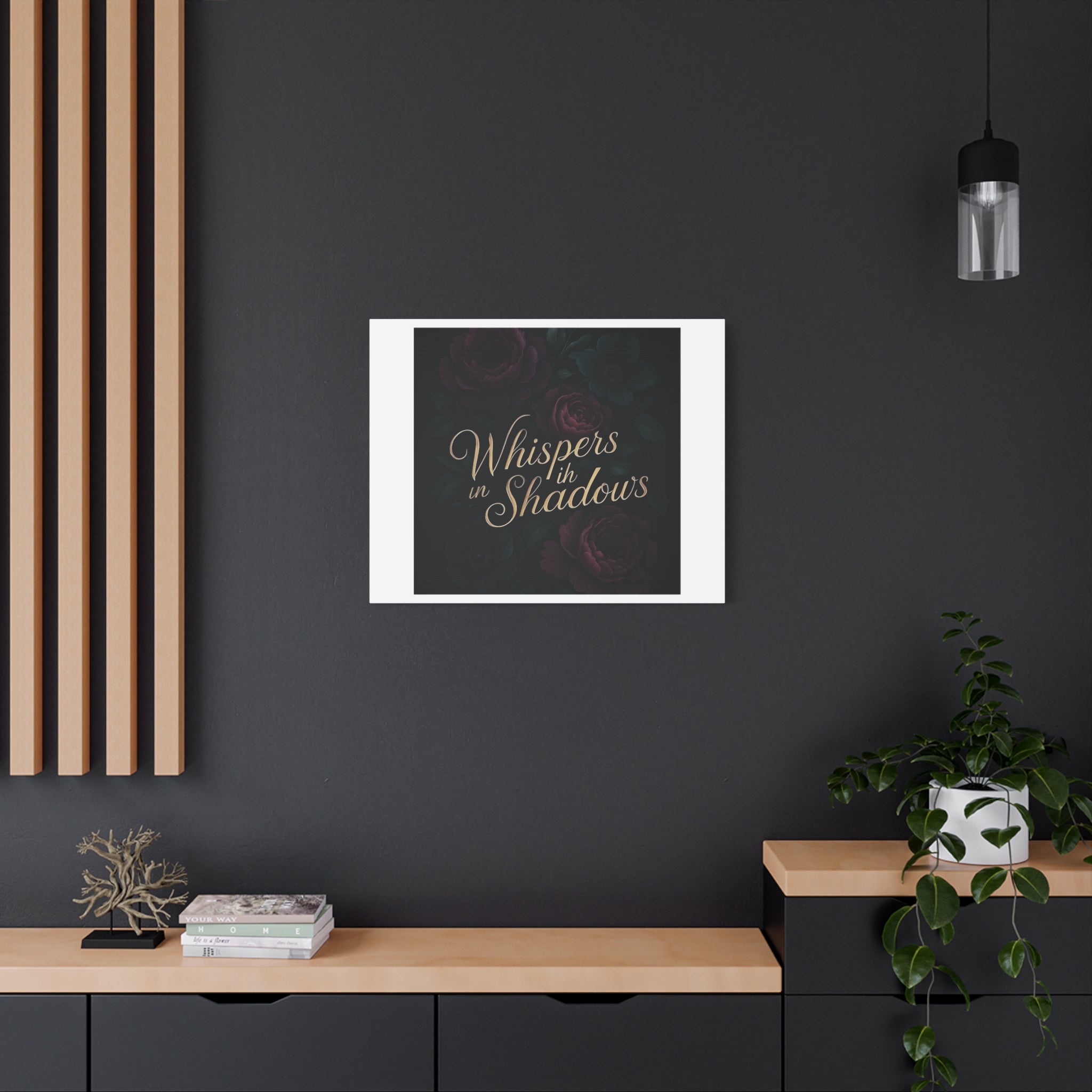 Canvas Wall Art — “Whispers in Shadows” Dark Floral Typographic Print