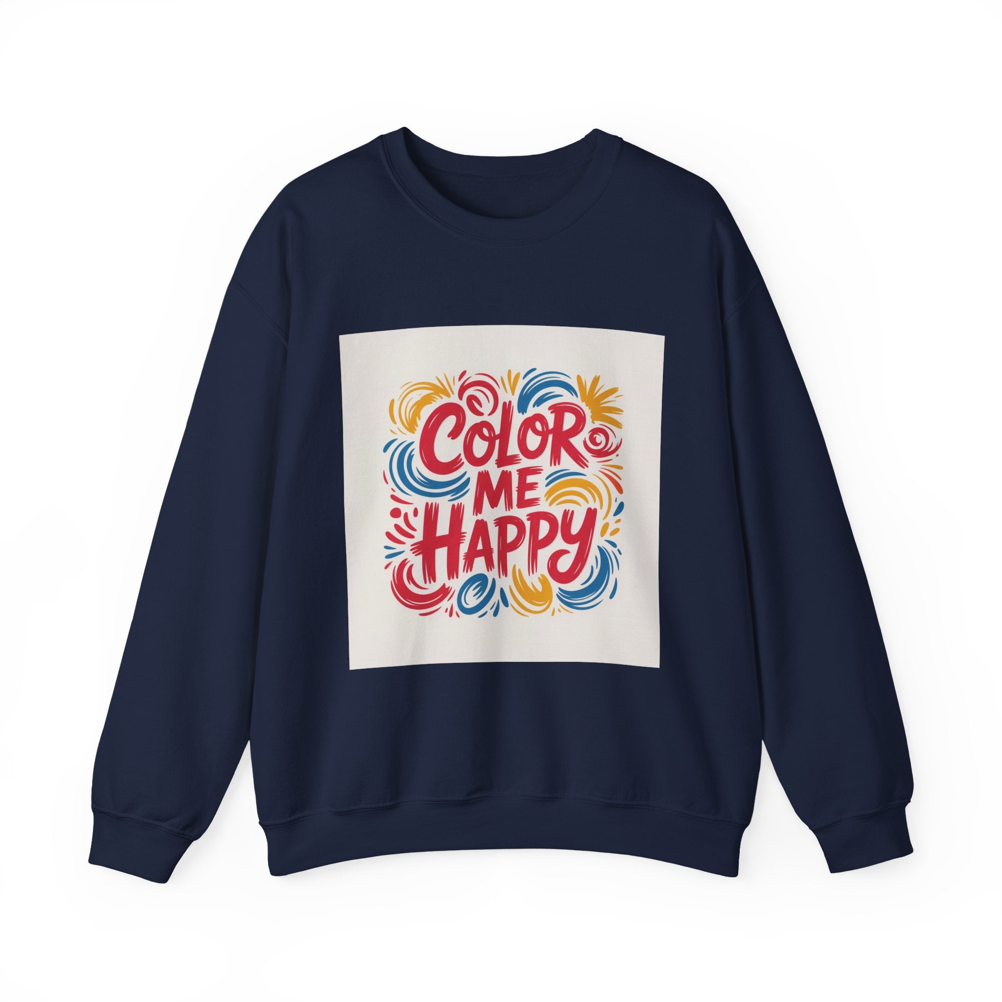 Color Me Happy Crewneck Sweatshirt — Bright Retro Typography Pullover