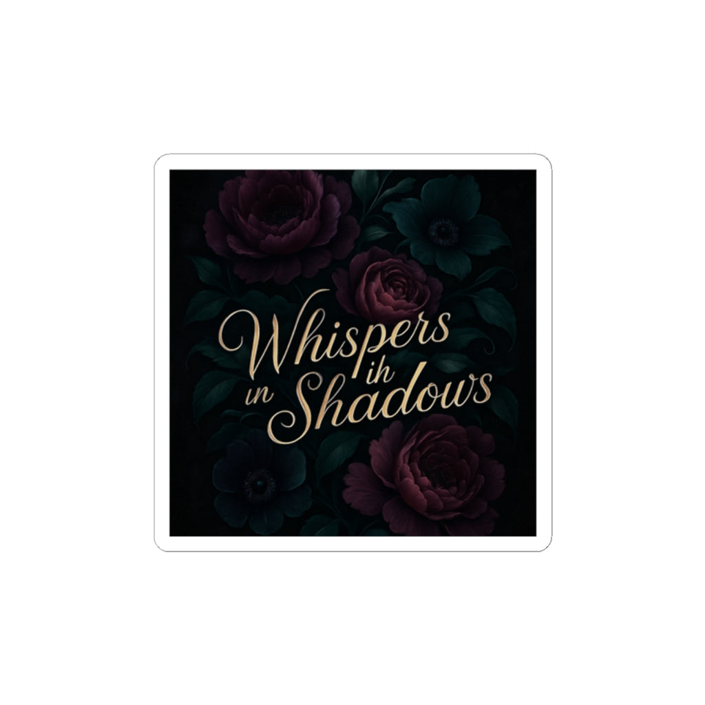 Whispers in Shadows Floral Sticker — Dark Romantic Kiss-Cut Decal