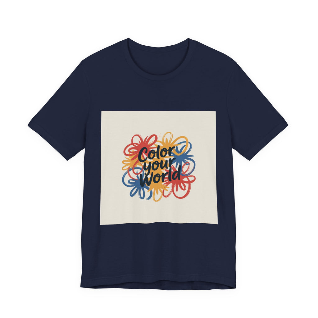 Color Your World Floral Graphic Tee — Positive Inspirational Short Sleeve Shirt
