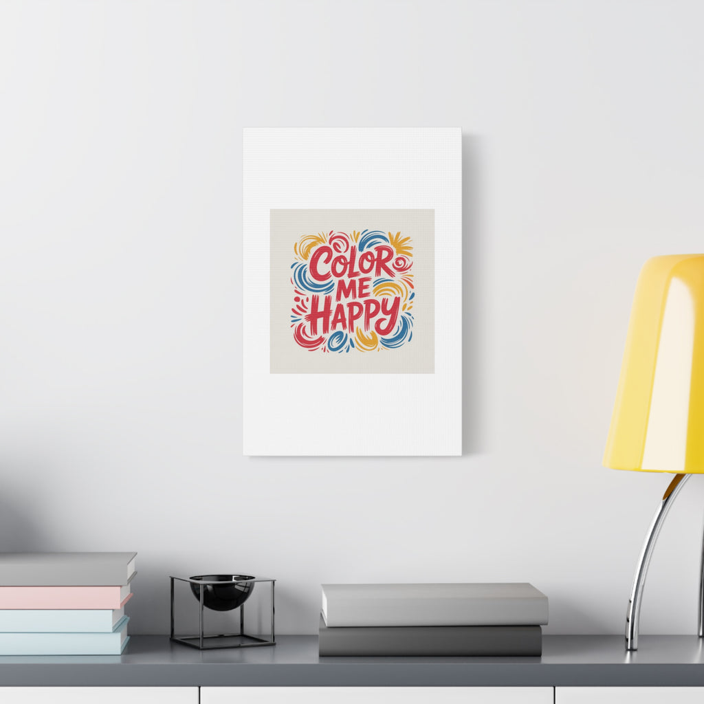 Color Me Happy Canvas Wall Art — Bright Hand-Lettered Inspirational Print