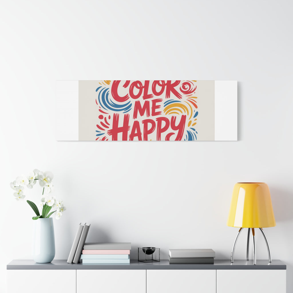 Color Me Happy Canvas Wall Art — Bright Hand-Lettered Inspirational Print