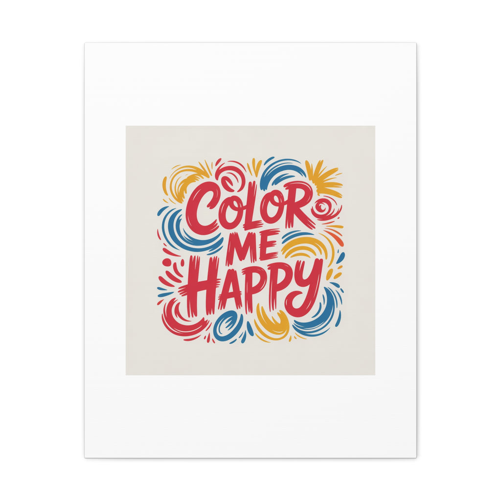 Color Me Happy Canvas Wall Art — Bright Hand-Lettered Inspirational Print