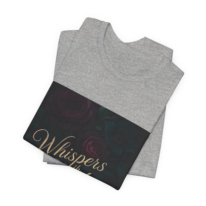 Whispers in the Shadows Graphic Tee — Gothic Floral Bookish Shirt