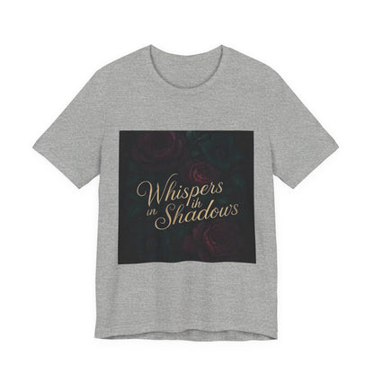 Whispers in the Shadows Graphic Tee — Gothic Floral Bookish Shirt
