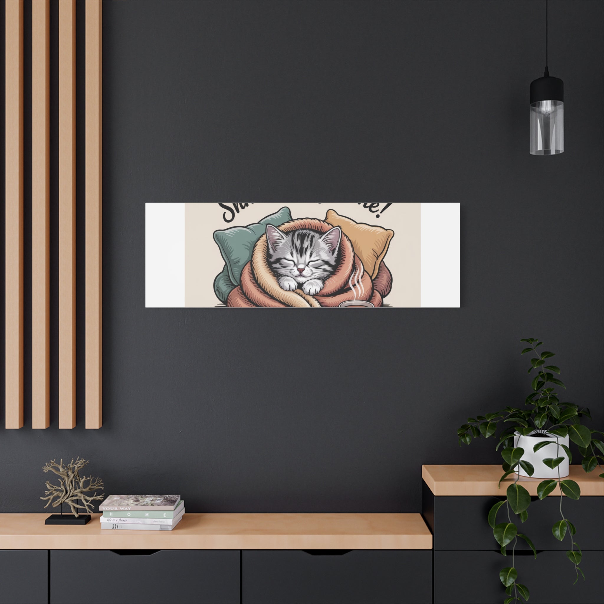 Cozy Cat Canvas Print — "Shhh... Cozy Time!" Matte Stretched Wall Art