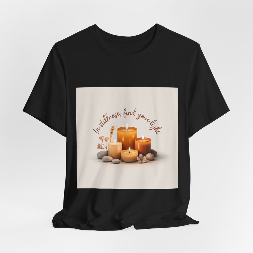 Candles & Calm Tee — "In Stillness, Find Your Light" Relaxation T-Shirt