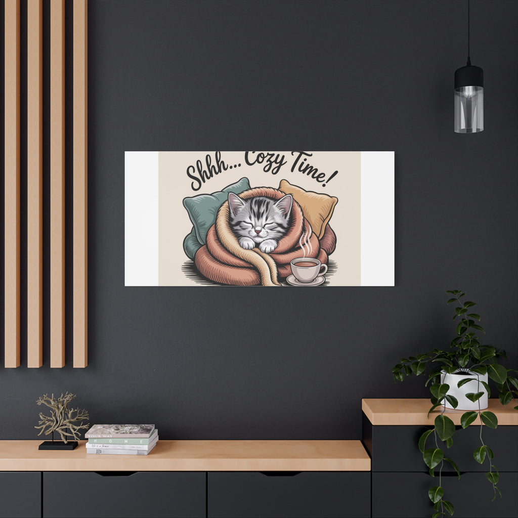 Cozy Cat Canvas Print — "Shhh... Cozy Time!" Matte Stretched Wall Art