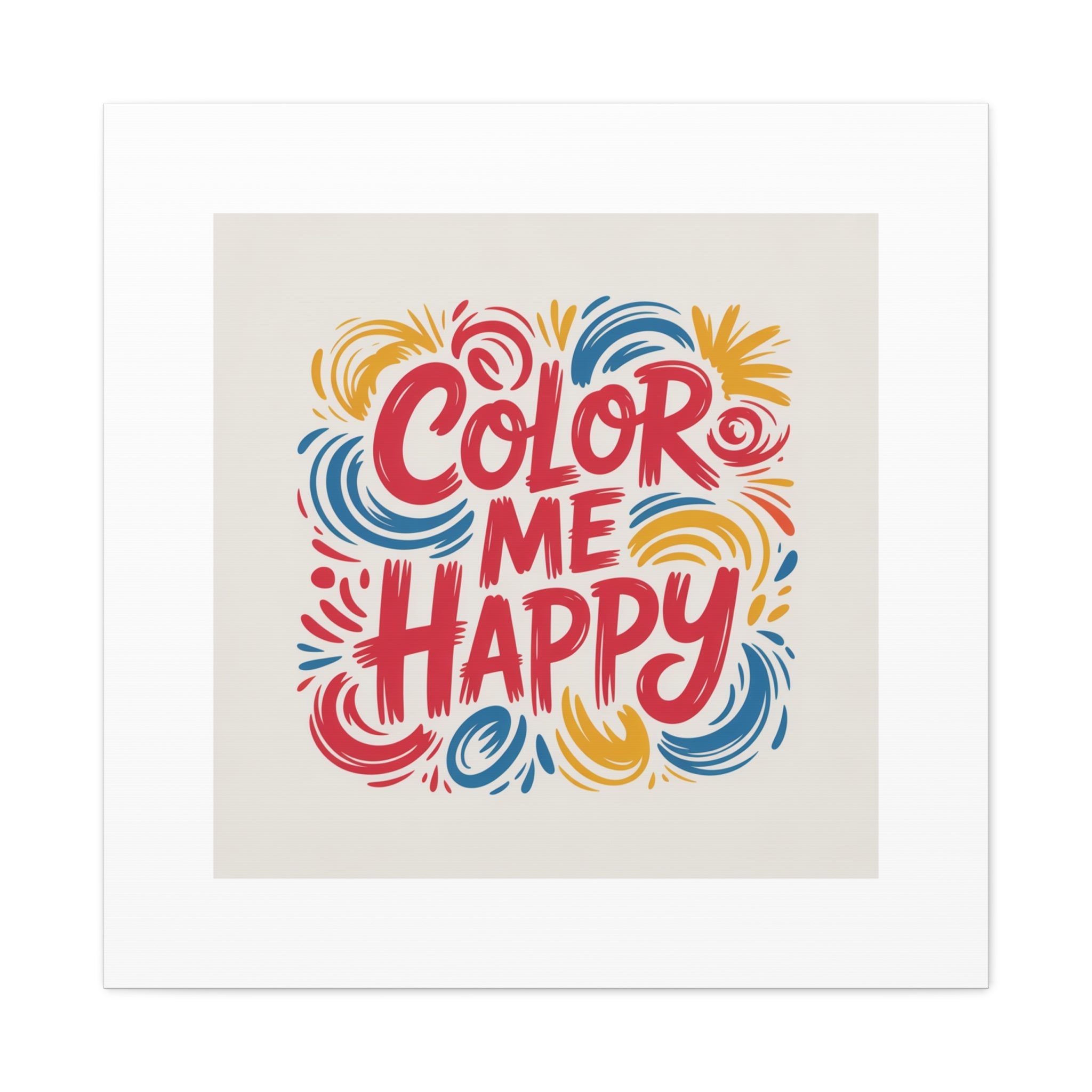 Color Me Happy Canvas Wall Art — Bright Hand-Lettered Inspirational Print