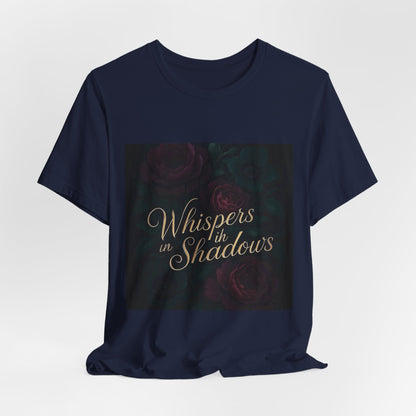 Whispers in the Shadows Graphic Tee — Gothic Floral Bookish Shirt