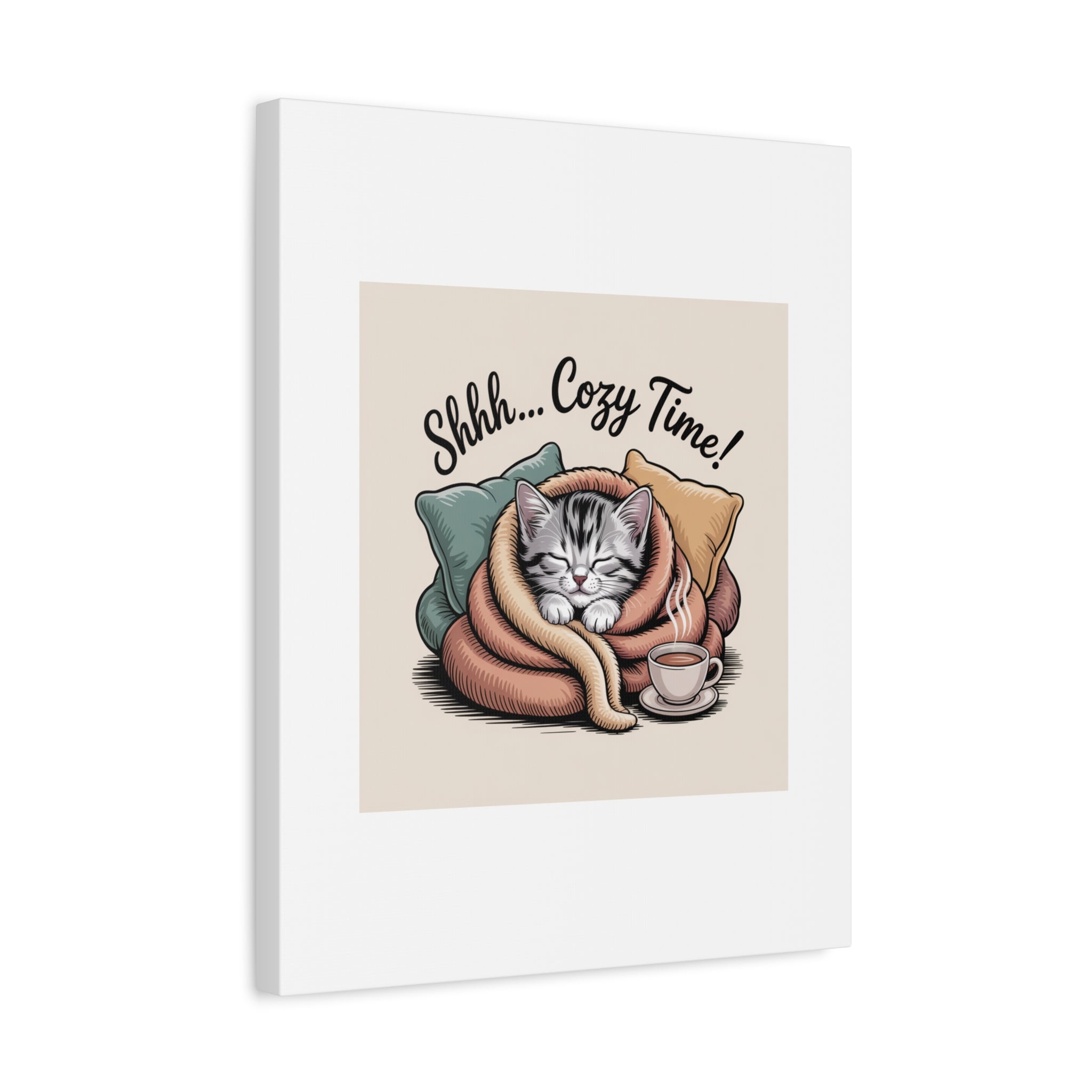 Cozy Cat Canvas Print — "Shhh... Cozy Time!" Matte Stretched Wall Art