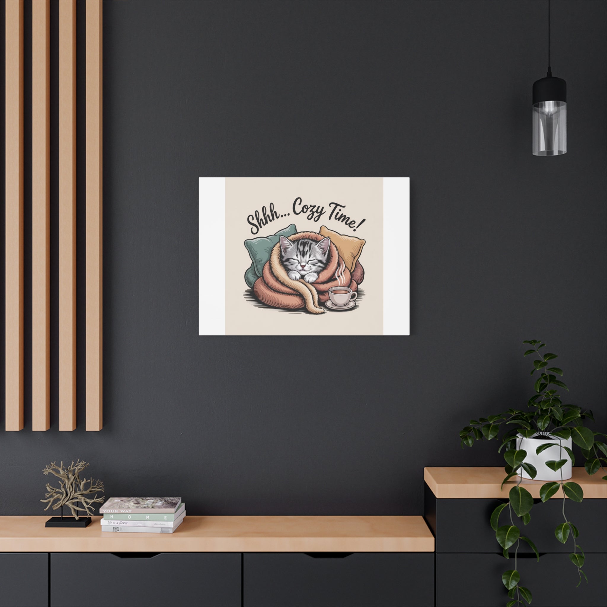 Cozy Cat Canvas Print — "Shhh... Cozy Time!" Matte Stretched Wall Art