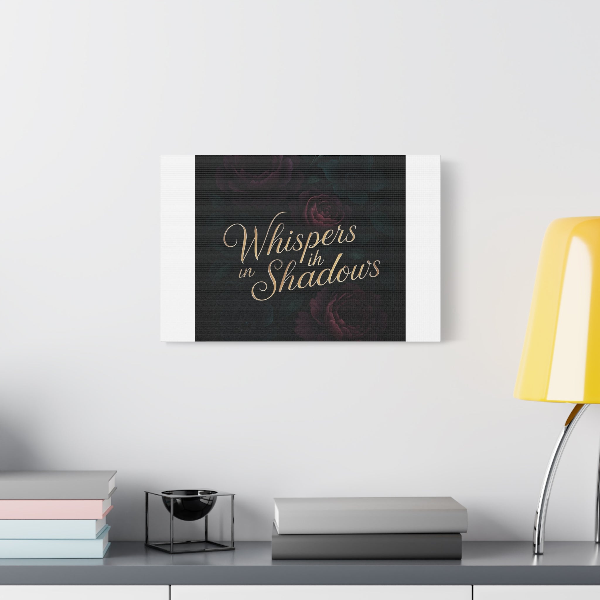 Canvas Wall Art — “Whispers in Shadows” Dark Floral Typographic Print