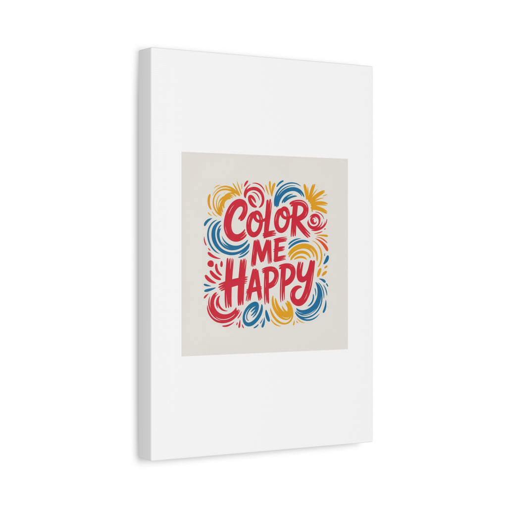 Color Me Happy Canvas Wall Art — Bright Hand-Lettered Inspirational Print