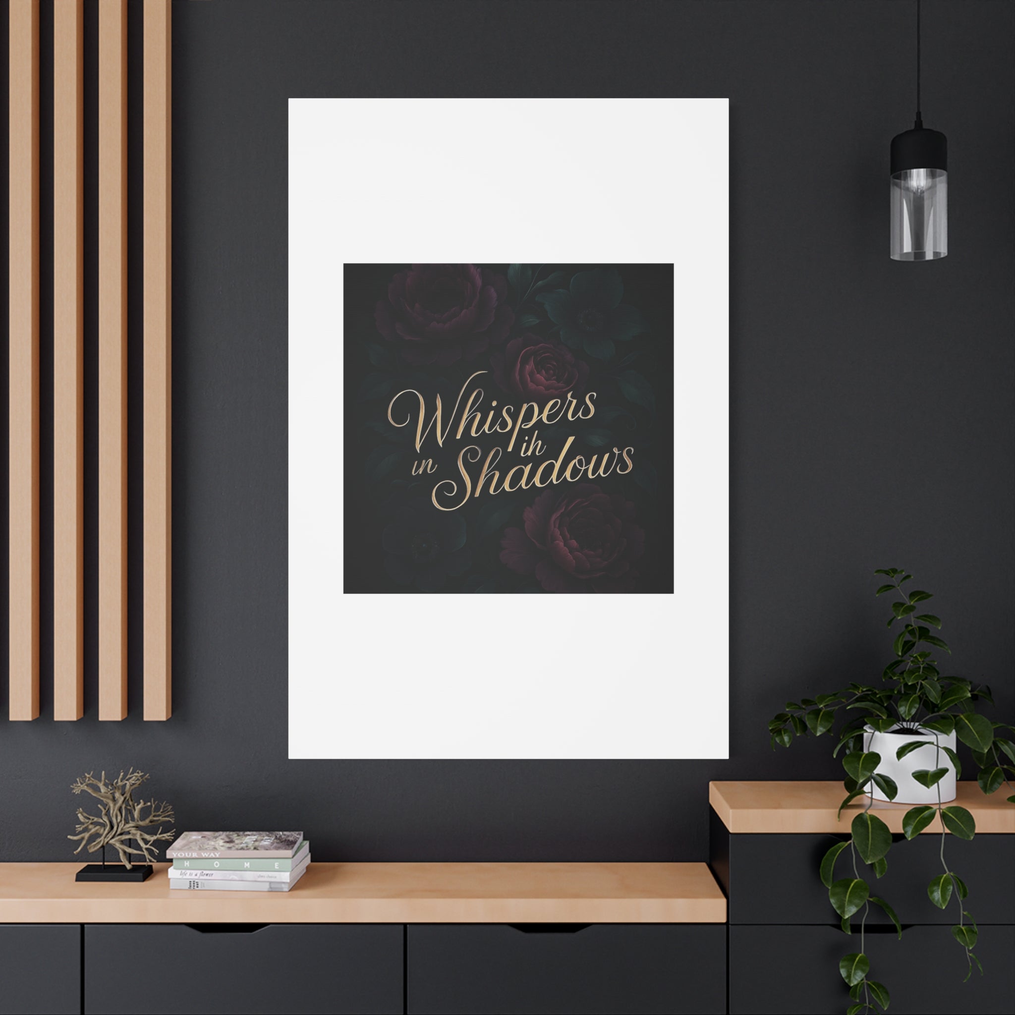 Canvas Wall Art — “Whispers in Shadows” Dark Floral Typographic Print