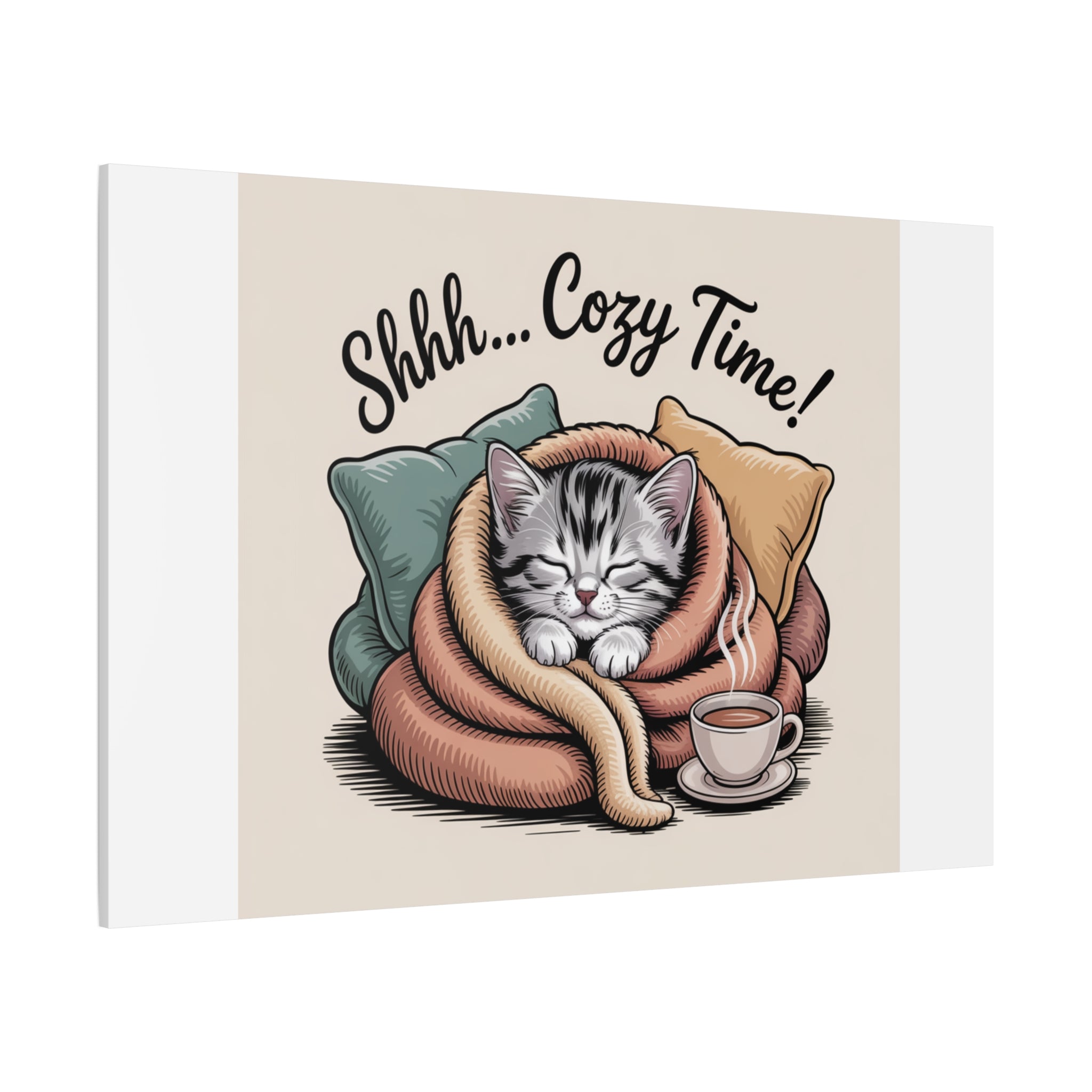 Cozy Cat Canvas Print — "Shhh... Cozy Time!" Matte Stretched Wall Art