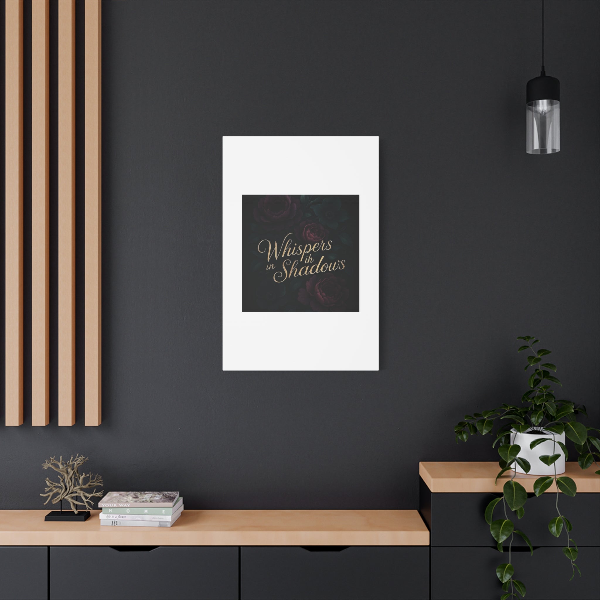 Canvas Wall Art — “Whispers in Shadows” Dark Floral Typographic Print