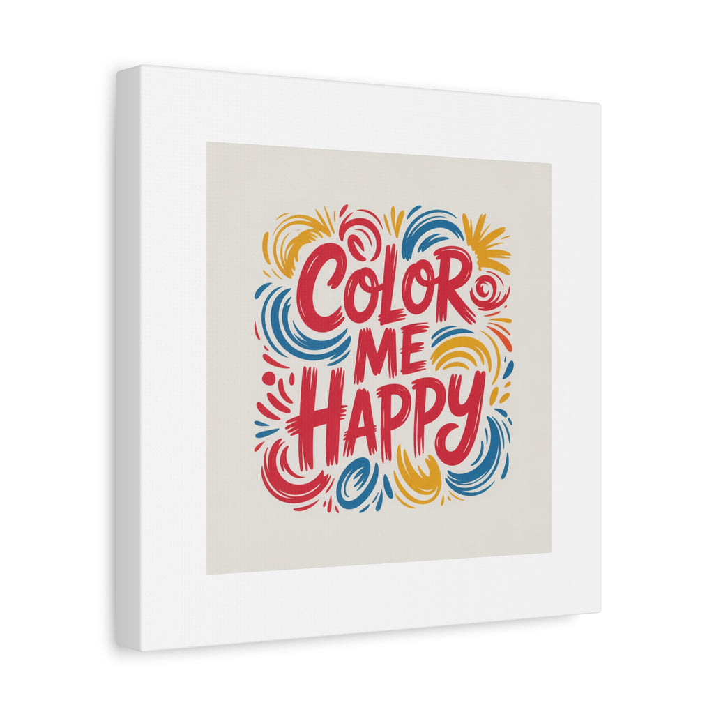 Color Me Happy Canvas Wall Art — Bright Hand-Lettered Inspirational Print