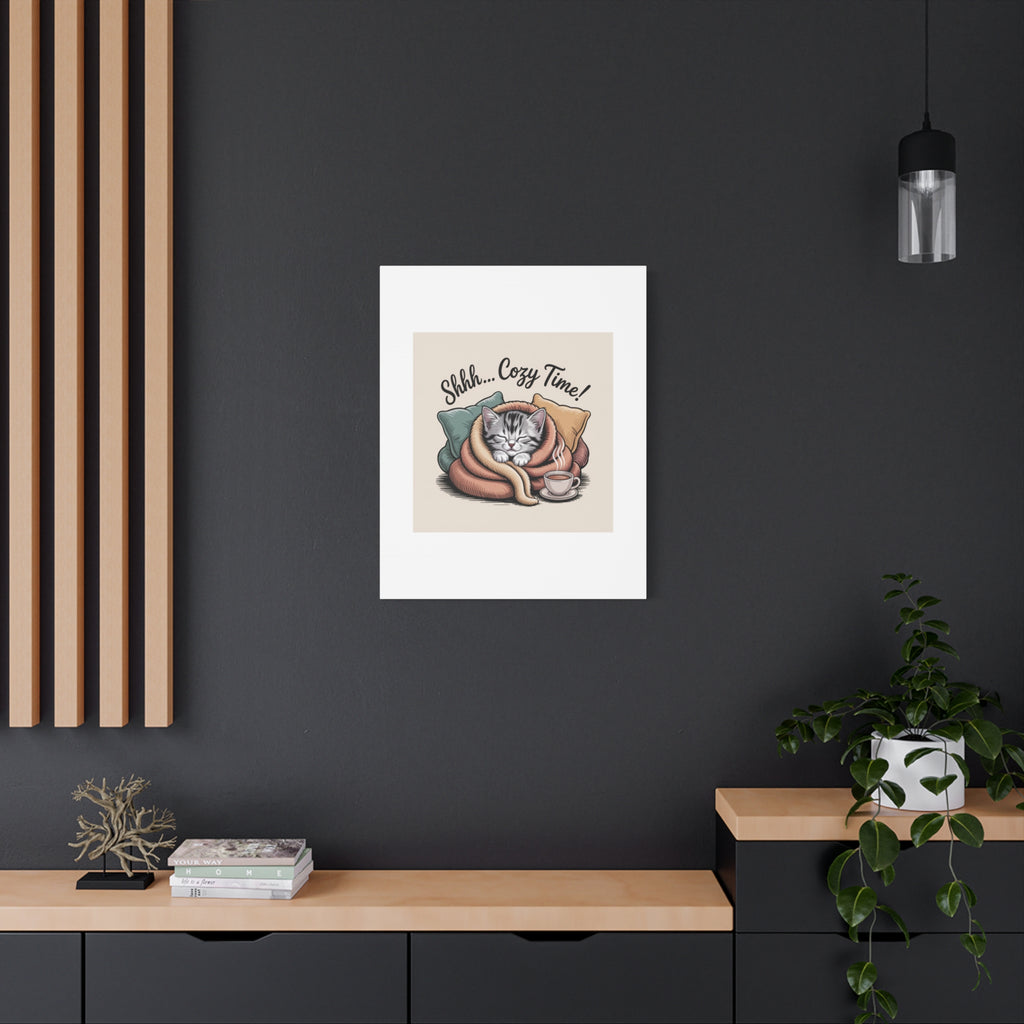 Cozy Cat Canvas Print — "Shhh... Cozy Time!" Matte Stretched Wall Art