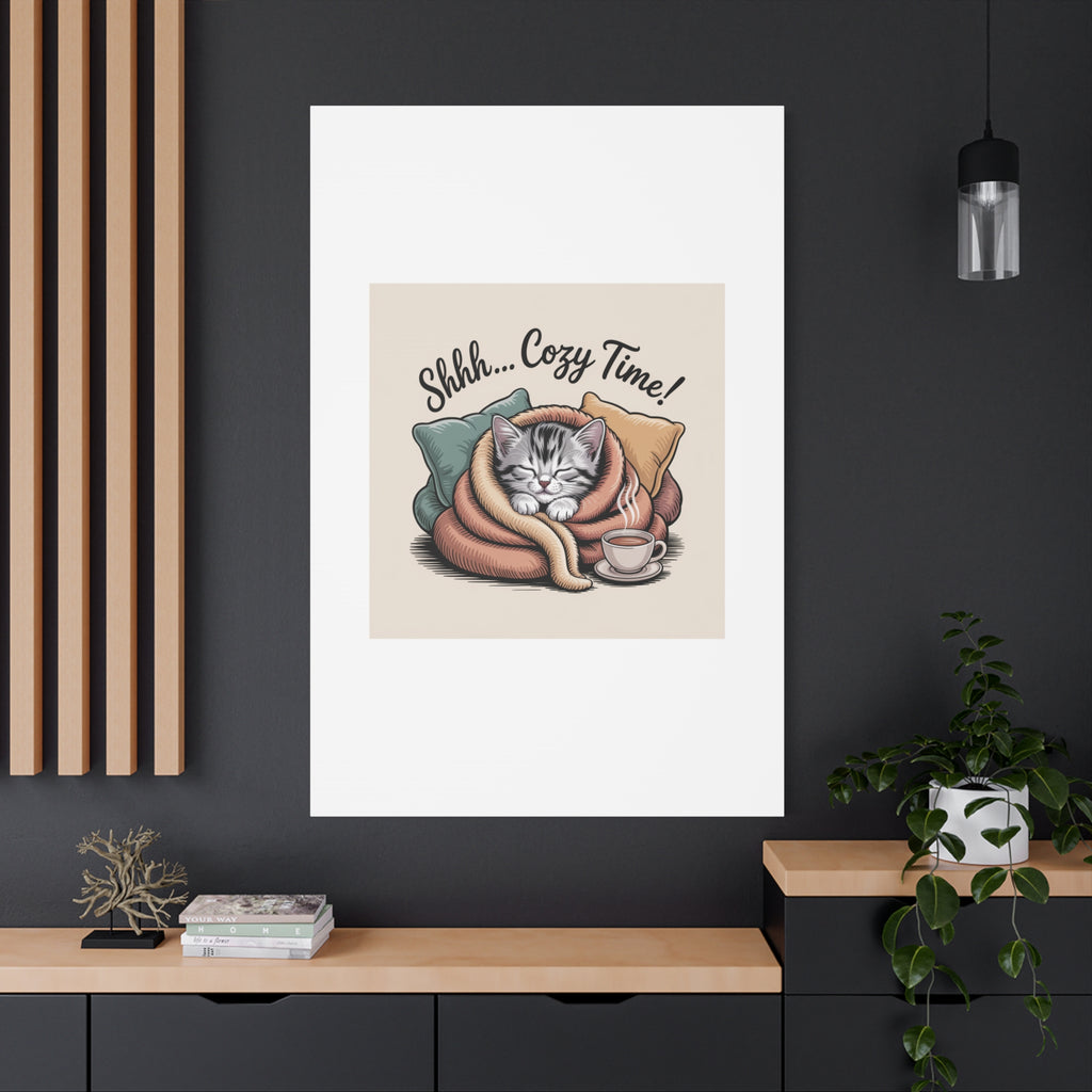 Cozy Cat Canvas Print — "Shhh... Cozy Time!" Matte Stretched Wall Art