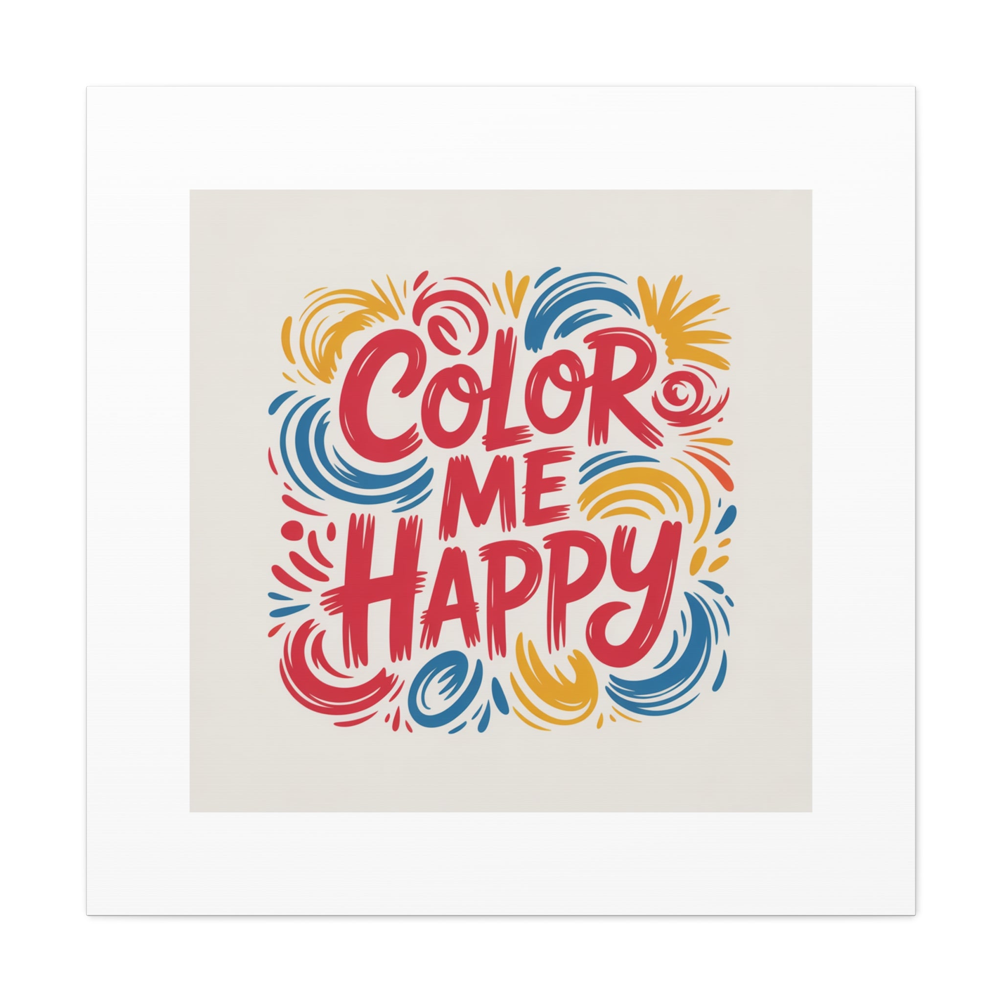 Color Me Happy Canvas Wall Art — Bright Hand-Lettered Inspirational Print