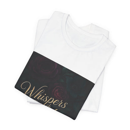 Whispers in the Shadows Graphic Tee — Gothic Floral Bookish Shirt