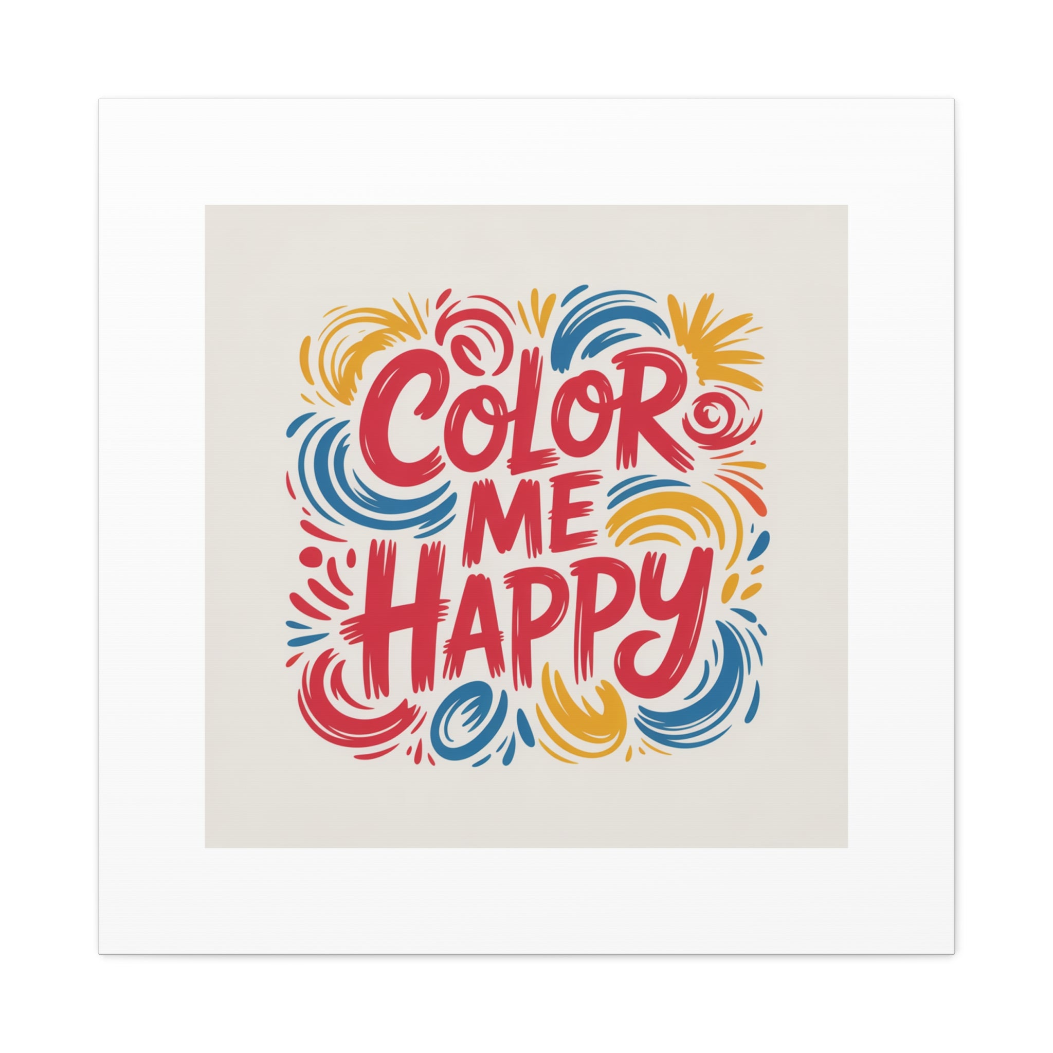 Color Me Happy Canvas Wall Art — Bright Hand-Lettered Inspirational Print