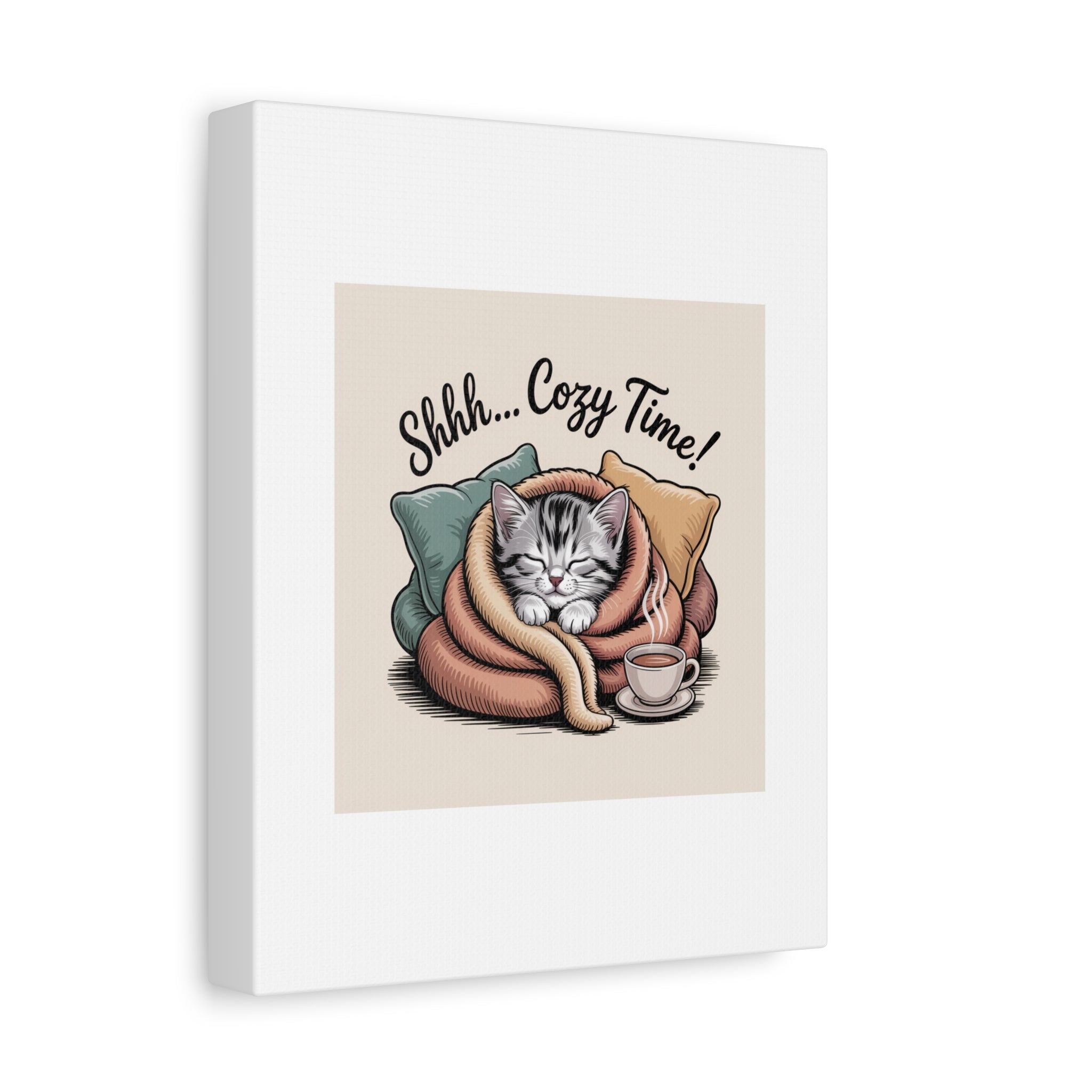 Cozy Cat Canvas Print — "Shhh... Cozy Time!" Matte Stretched Wall Art