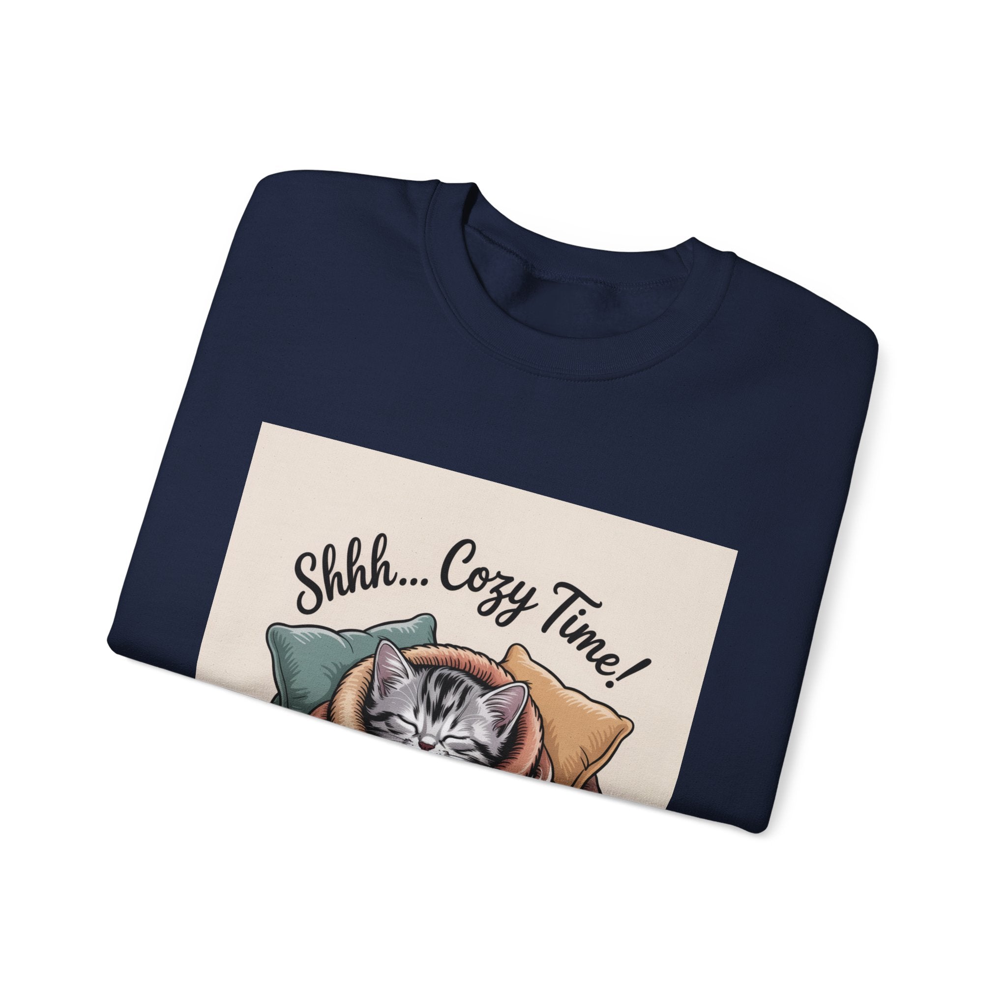 Cozy Cat Crewneck Sweatshirt — “Shhh... Cozy Time!” Graphic