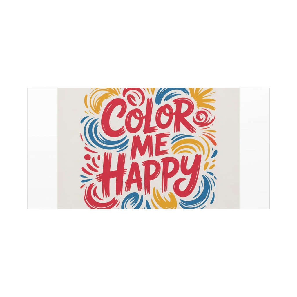 Color Me Happy Canvas Wall Art — Bright Hand-Lettered Inspirational Print