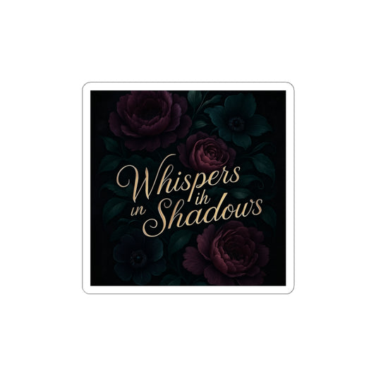 Whispers in Shadows Floral Sticker — Dark Romantic Kiss-Cut Decal
