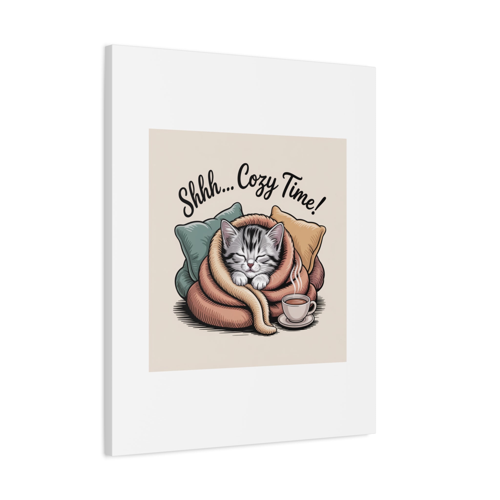 Cozy Cat Canvas Print — "Shhh... Cozy Time!" Matte Stretched Wall Art
