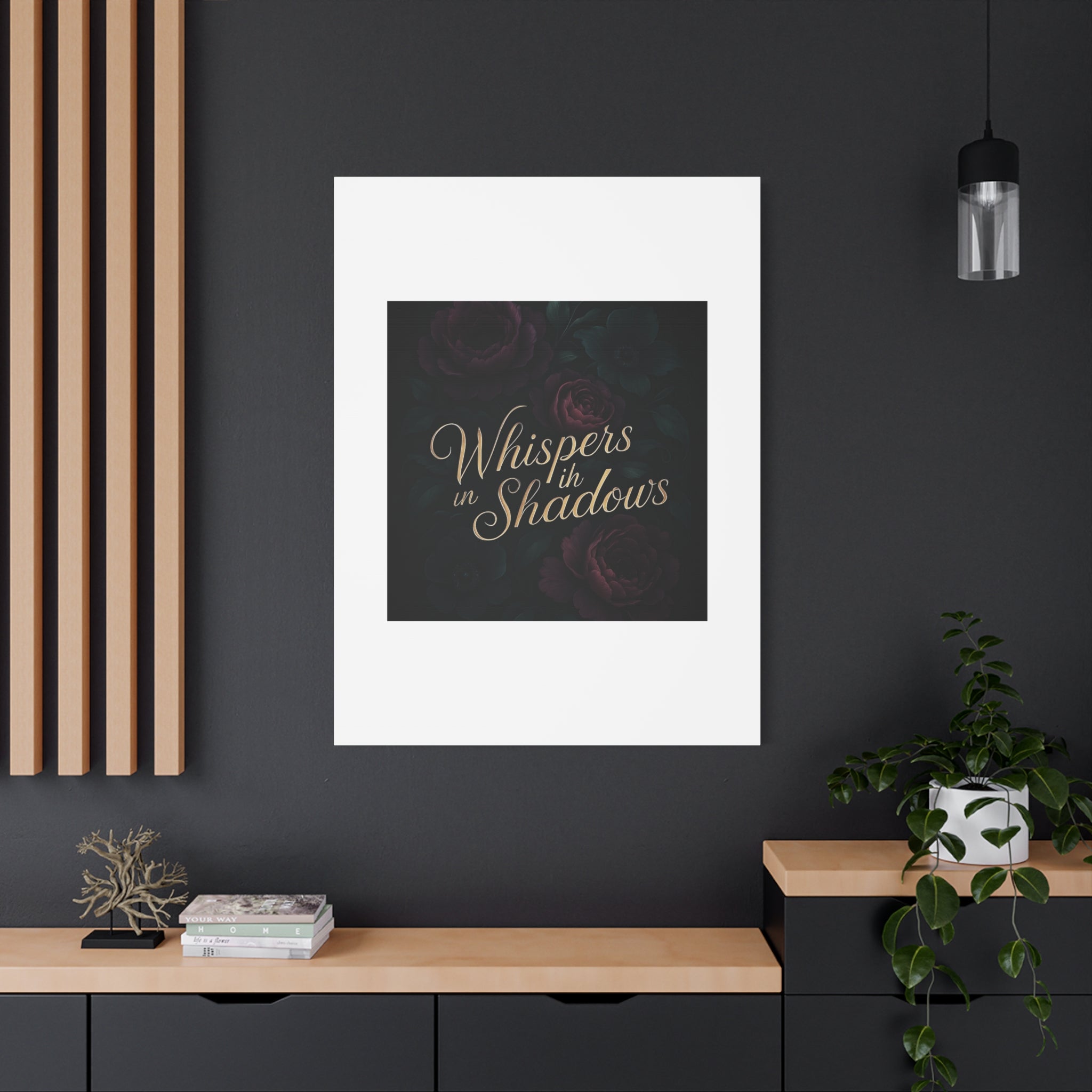 Canvas Wall Art — “Whispers in Shadows” Dark Floral Typographic Print