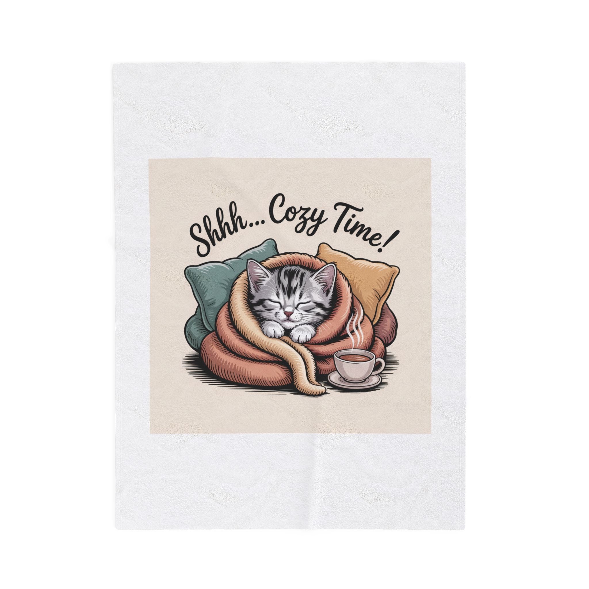 Plush Blanket — 'Shhh... Cozy Time!' Cat Wrapped in Blanket with Tea
