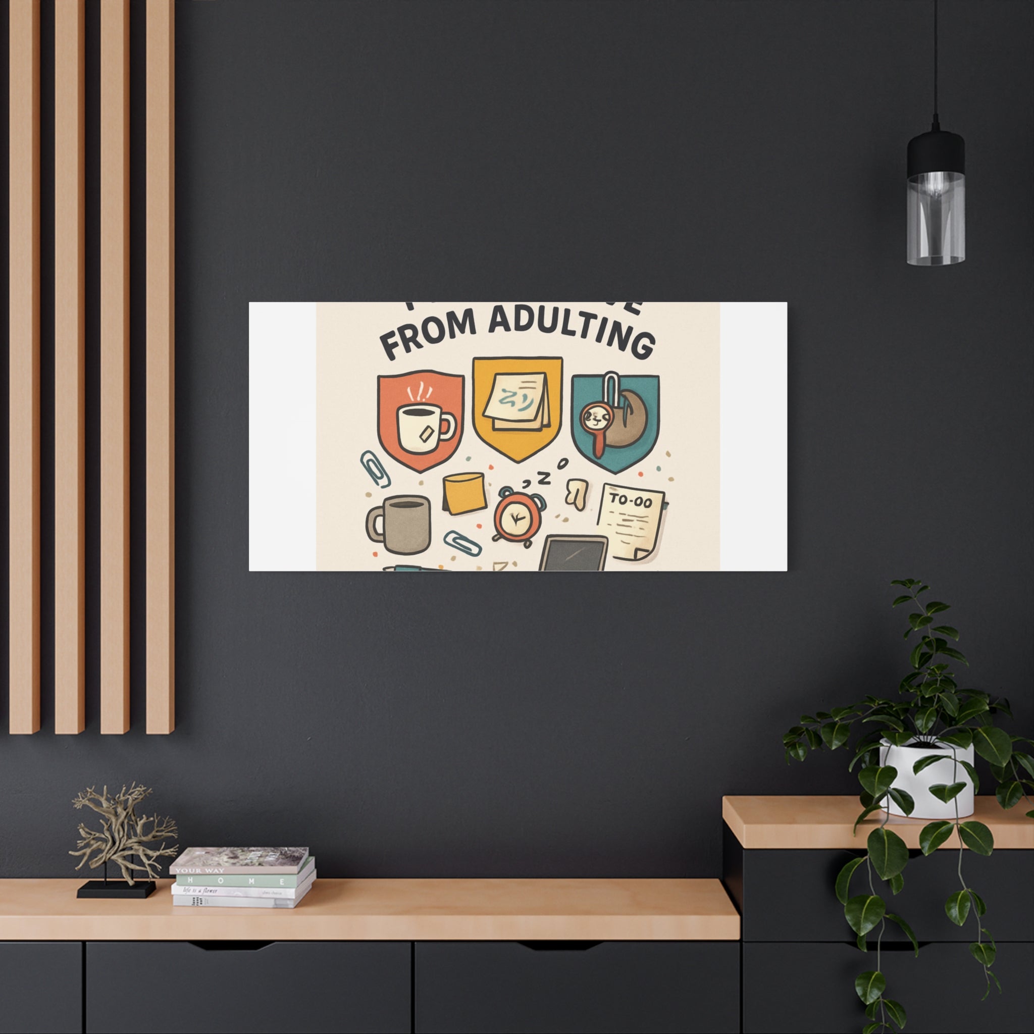 Canvas Wall Art — “I’m On Leave From Adulting” Cute Office Humor Matte Canvas