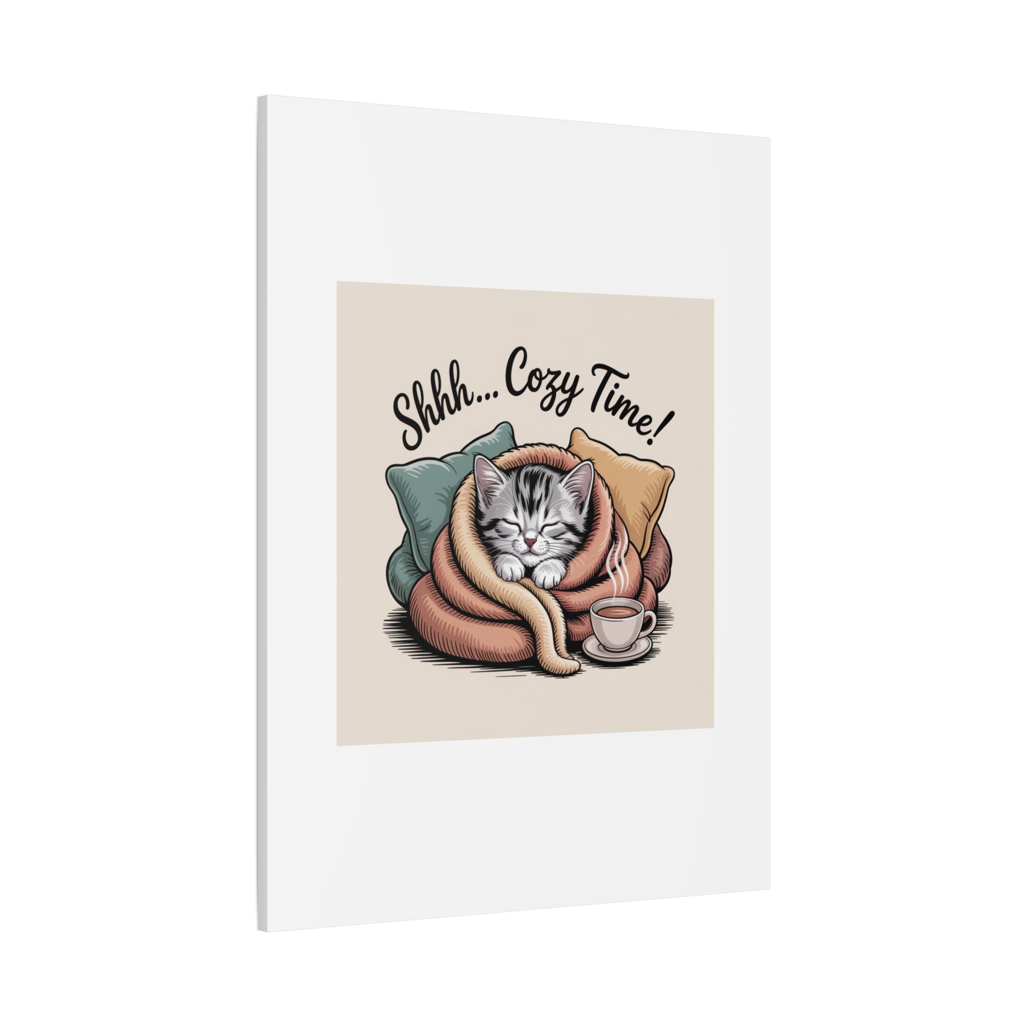 Cozy Cat Canvas Print — "Shhh... Cozy Time!" Matte Stretched Wall Art