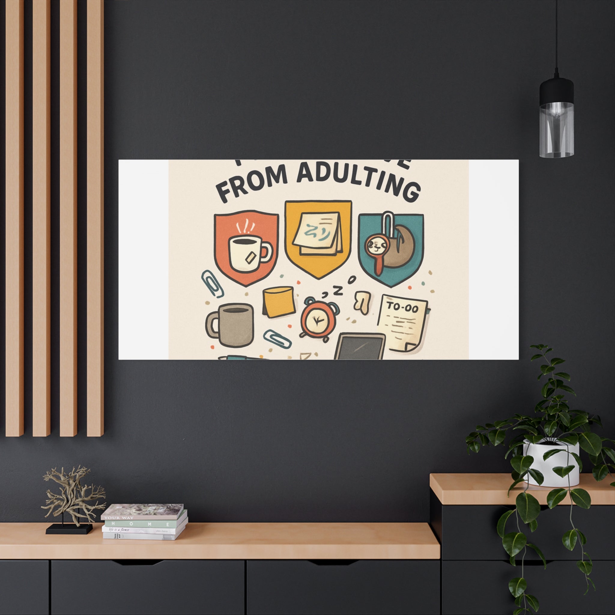 Canvas Wall Art — “I’m On Leave From Adulting” Cute Office Humor Matte Canvas