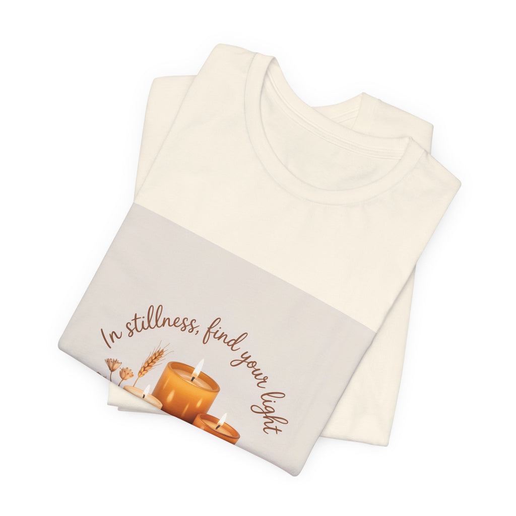Candles & Calm Tee — "In Stillness, Find Your Light" Relaxation T-Shirt