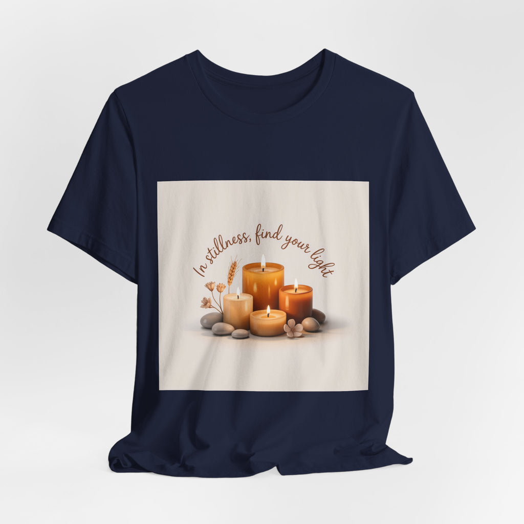Candles & Calm Tee — "In Stillness, Find Your Light" Relaxation T-Shirt